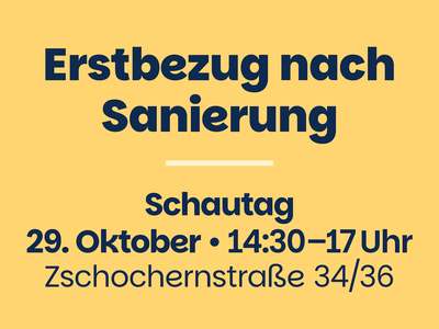 Kommen Sie in die Zschochernstraße zu unserem Schautag am 29.10.2026!